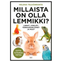 Millaista on olla lemmikki?